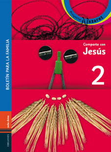 COMPARTE CON JESUS - LIBRO DEL NI�O Y BOLETIN PARA LA FAMILI