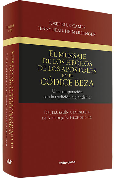 MENSAJE DE LOS HECHOS DE LOS APOSTOLES EN EL CODICE BEZA (VO