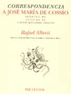 CORRESPONDENCIA A JOSE MARIA DE COSSIO / AUTO DE FE