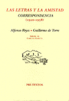 LETRAS Y LA AMISTAD,LAS CORRESPONDENCIA 1920-1958