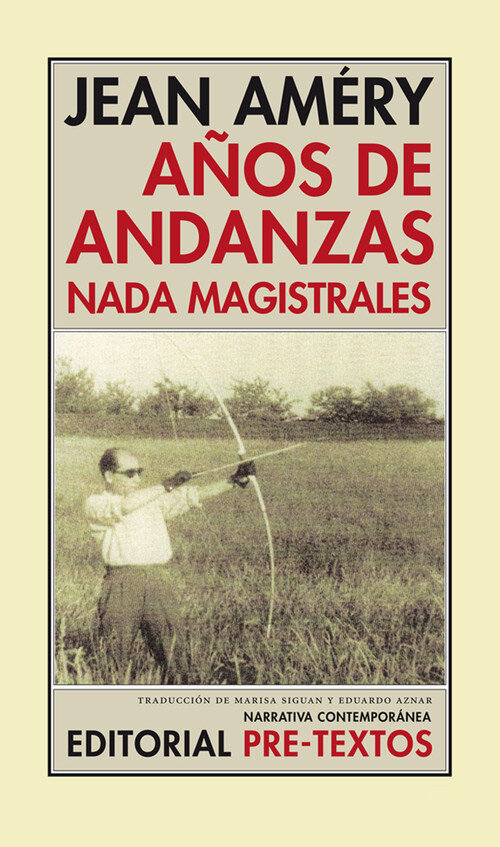 A�OS DE ANDANZAS NADA MAGISTRALES