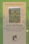 RUTAS DEL TAJU�A