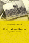 HIJO DEL REPUBLICANO, EL