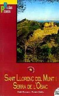 SANT LLOREN� DEL MUNT I SERRA DE L'OBAC