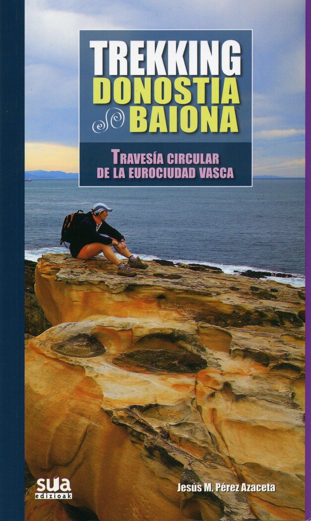 TREKKING DONOSTIA - BAIONA