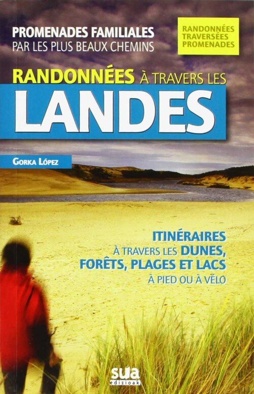 EXCURSIONES POR LAS LANDAS