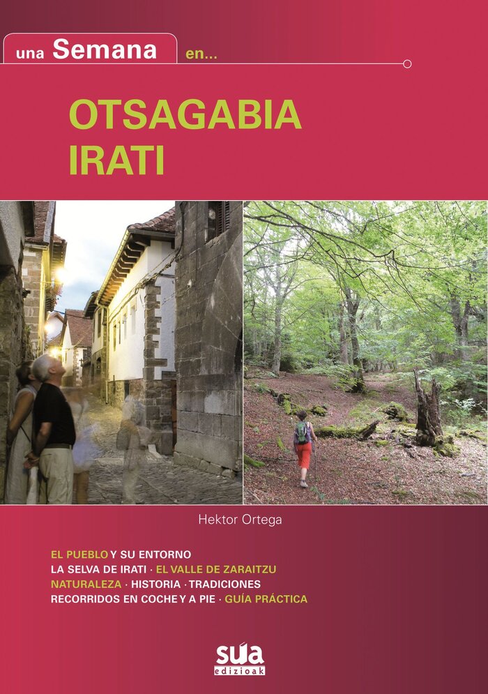 UNA SEMANA EN OTSAGABIA - IRATI