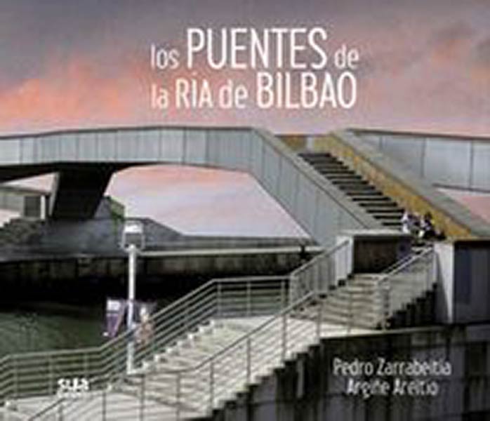 PUENTES DE LA RIA DE BILBAO,LOS