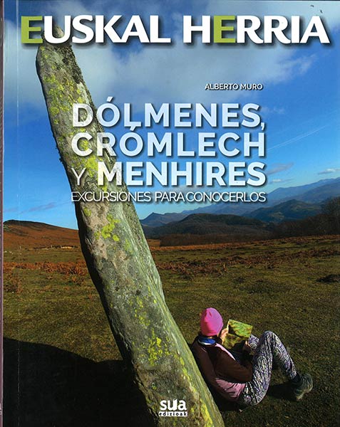 DOLMENES, CROMLECH Y MENHIRES