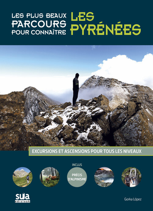 LES PLUS BEAUX PARCOURS POUR CONNA�TRE LES PYRENEES