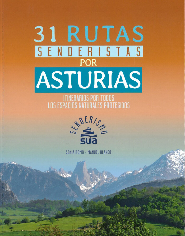 31 RUTAS DE SENDERISTAS POR ASTURIAS