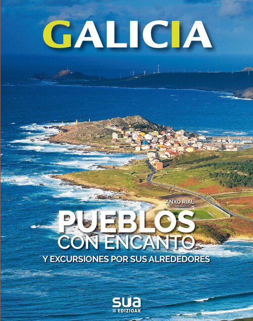 RUTAS CON LEYENDA: GALICIA