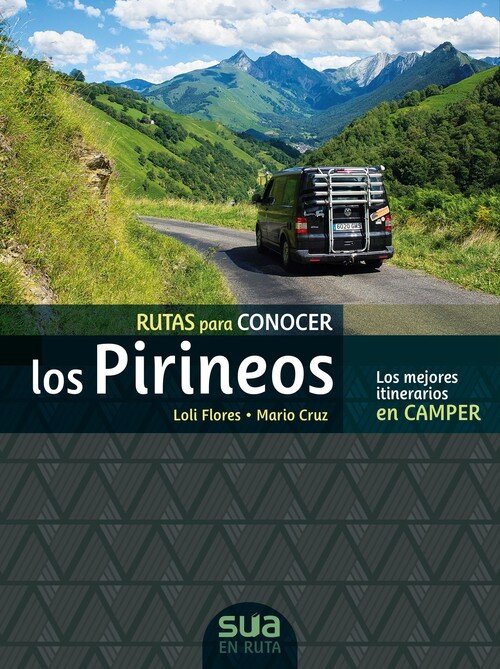 RUTAS PARA CONOCER LOS PIRINEOS LOS MEJOR