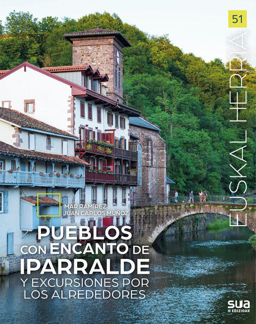 PUEBLOS CON ENCANTO DE IPARRALDE Y EXCURSIONES POR ALREDEDOR