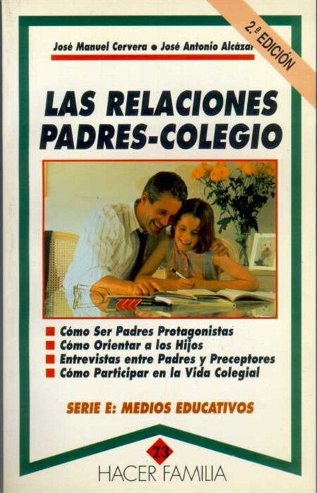 RELACIONES PADRES-COLEGIO,LAS