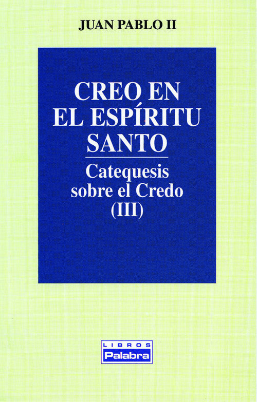 CREO EN EL ESPIRITU SANTO