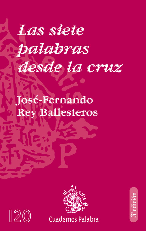 SIETE PALABRAS DESDE LA CRUZ