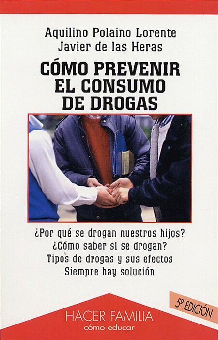 COMO PREVENIR EL CONSUMO DE DROGAS