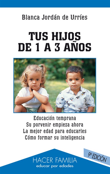 TUS HIJOS DE 1 A 3 A�OS