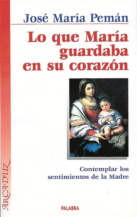 LO QUE MARIA GUARDABA EN SU CORAZON