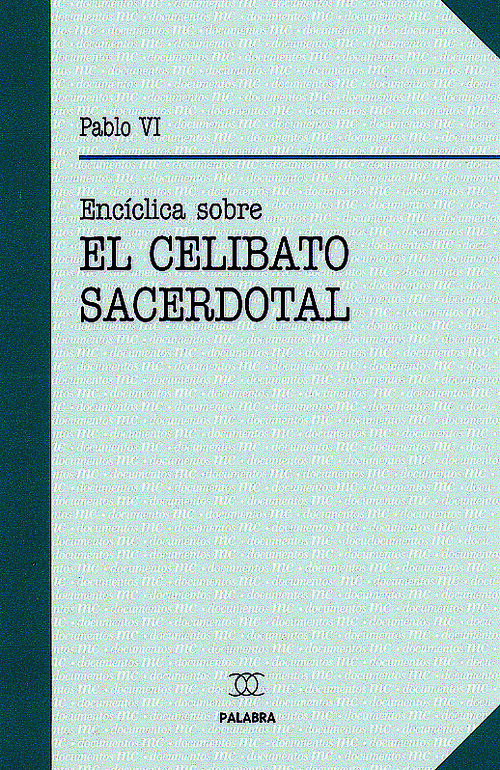 CELIBATO SACERDOTAL,EL