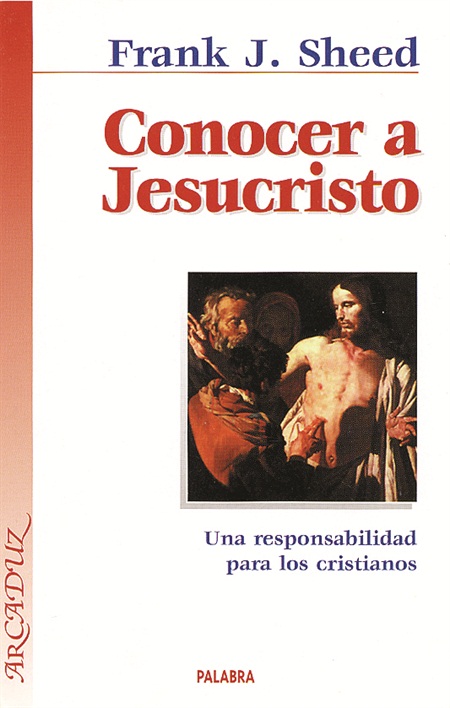 CONOCER A JESUCRISTO