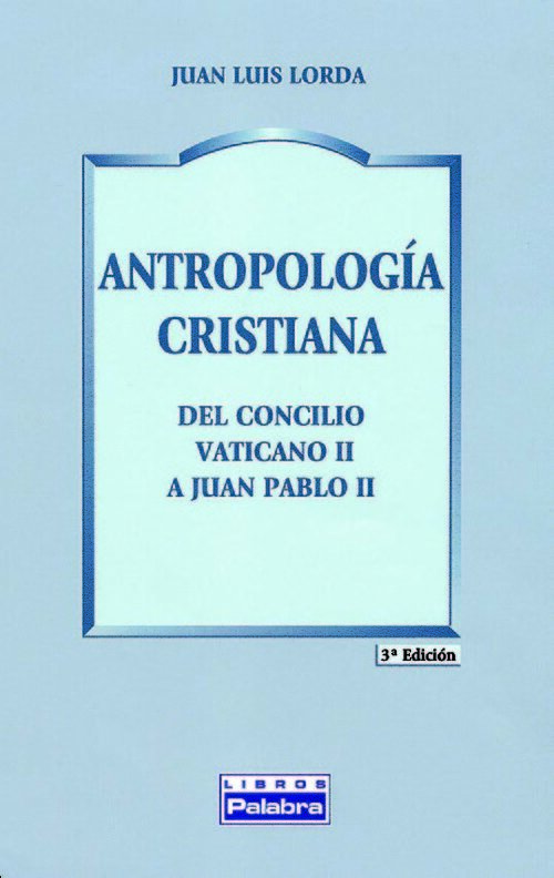 ANTROPOLOGIA CRISTIANA