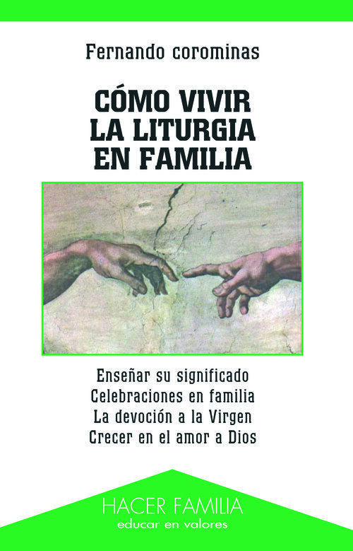 COMO VIVIR LA LITURGIA EN FAMILIA