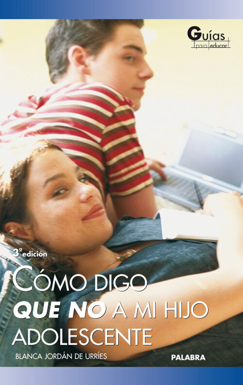 COMO DIGO QUE NO A MI HIJO ADOLESCENTE