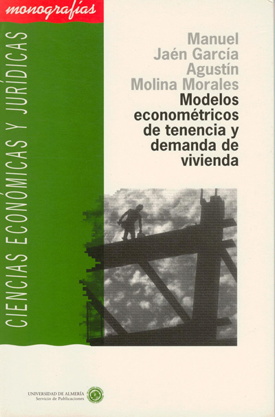 MODELOS ECONOMETRICOS DE TENENCIA Y DEMANDA DE VIVIENDA