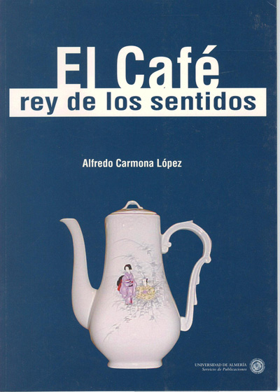 CAFE, EL. REY DE LOS SENTIDOS