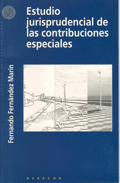 ESTUDIO JURISPRUDENCIAL DE LAS CONTRIBUCIONES ESPECIALES