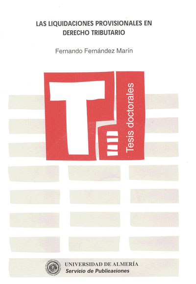 LIQUIDACIONES PROVISIONALES EN DERECHO TRIBUTARIO, LAS