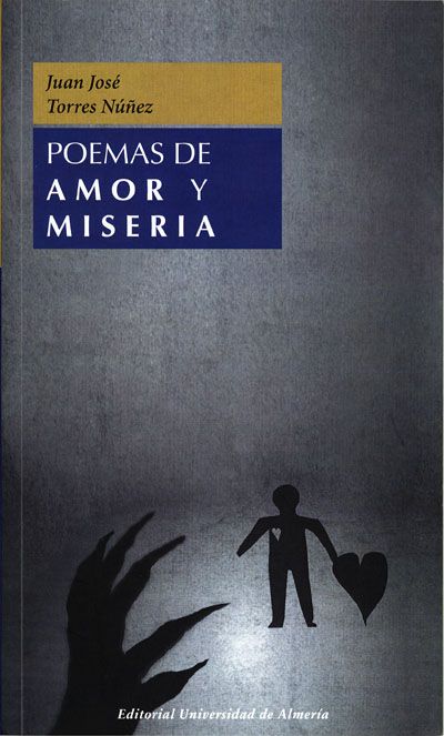 POEMAS DE AMOR Y MISERIA