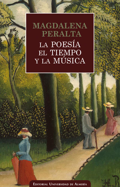 POESIA, EL TIEMPO Y LA MUSICA, LA