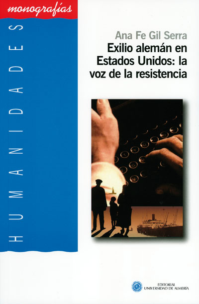 EXILIO ALEMAN EN ESTADOS UNIDOS: LA VOZ DE LA RESISTENCIA.