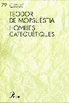 TEODOR DE MOPSUESTIA, HOMILIES CATEQUETIQUES