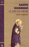 SANTO DOMINGO. LA LEYENDA NEGRA
