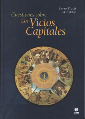 CUESTIONES SOBRE LOS VICIOS CAPITALES-ED.BILINGUE