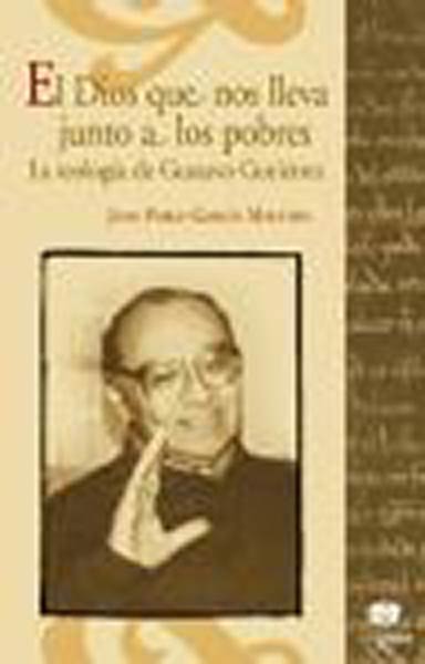 DIOS QUE NOS LLEVA JUNTO A LOS POBRES