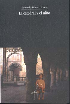 CATEDRAL Y EL NIO, LA
