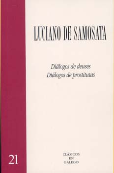 DIALOGOS DE DEUSES DIALOGOS DE PROSTITUTAS (LUCIANO DE SAMOS