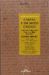 CARTAS A UN MOZO GALEGO.CORRESPONDENCIA CON X.LUIS ALLUE