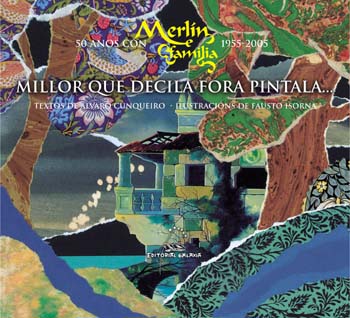 50 ANOS CON MERLIN E FAMILIA. MILLOR QUE DECILA FORA PINTALA