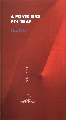 PONTE DAS POLDRAS, A