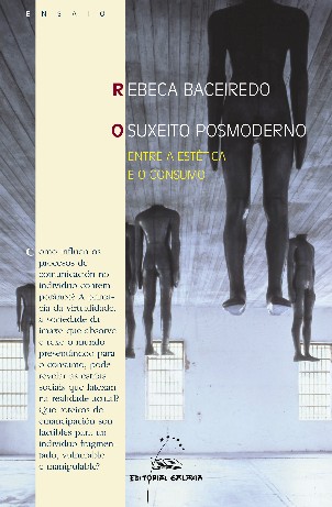 SUXEITO POSMODERNO, O (V PREMIO RAMON PI�EIRO 2005)