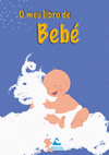 O MEU LIBRO DE BEBE