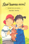 QUE BUENO ERES-REZAR CON LOS NI�OS