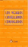 VERBOS CASTELLANOS CONJUGADOS , LOS