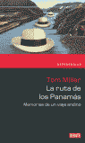 RUTA DE LOS PANAMA-DEBATE